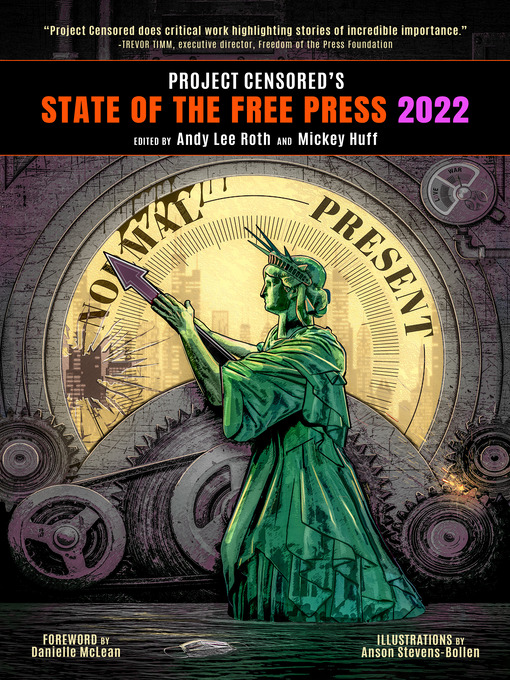 Title details for Project Censored's State of the Free Press 2022 by Andy Lee Roth - Available